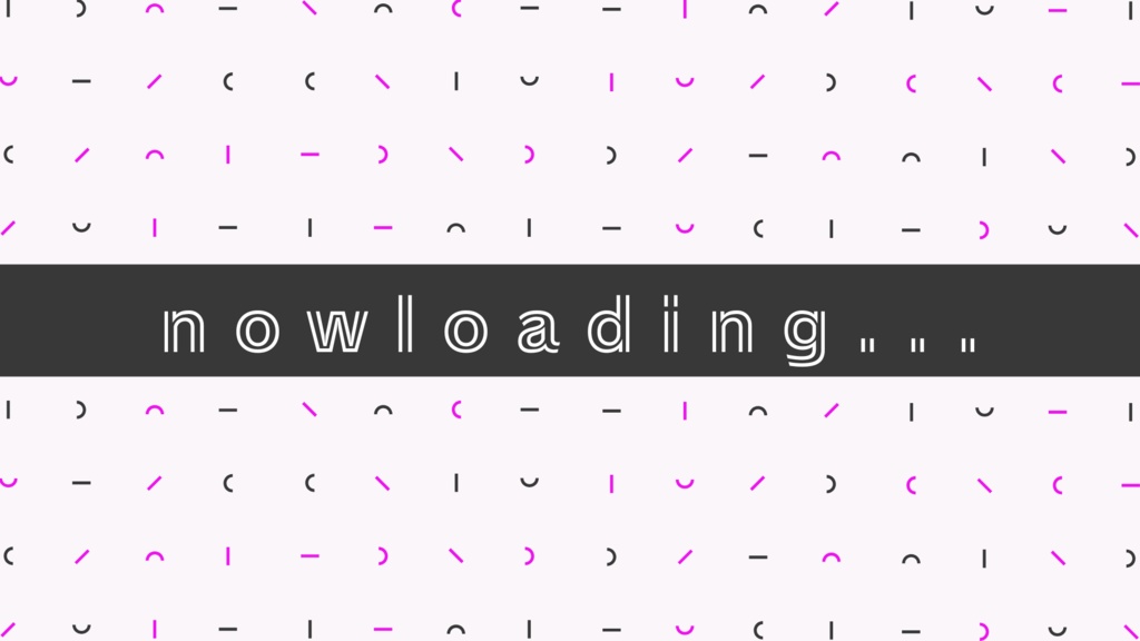 記号とnowloding【配信待機画面】