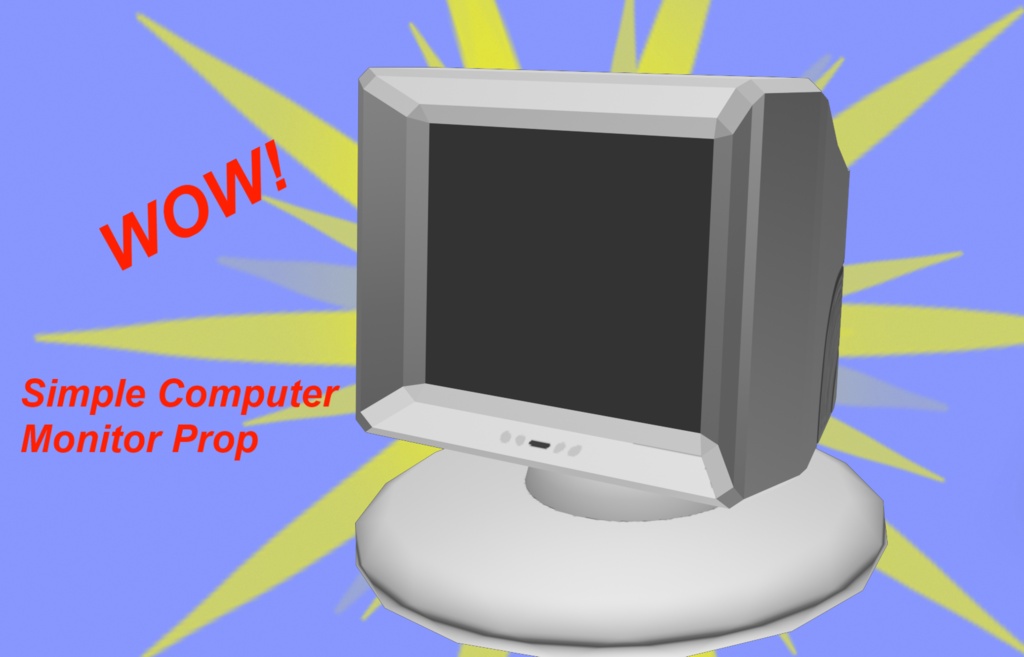 Simple Monitor Prop