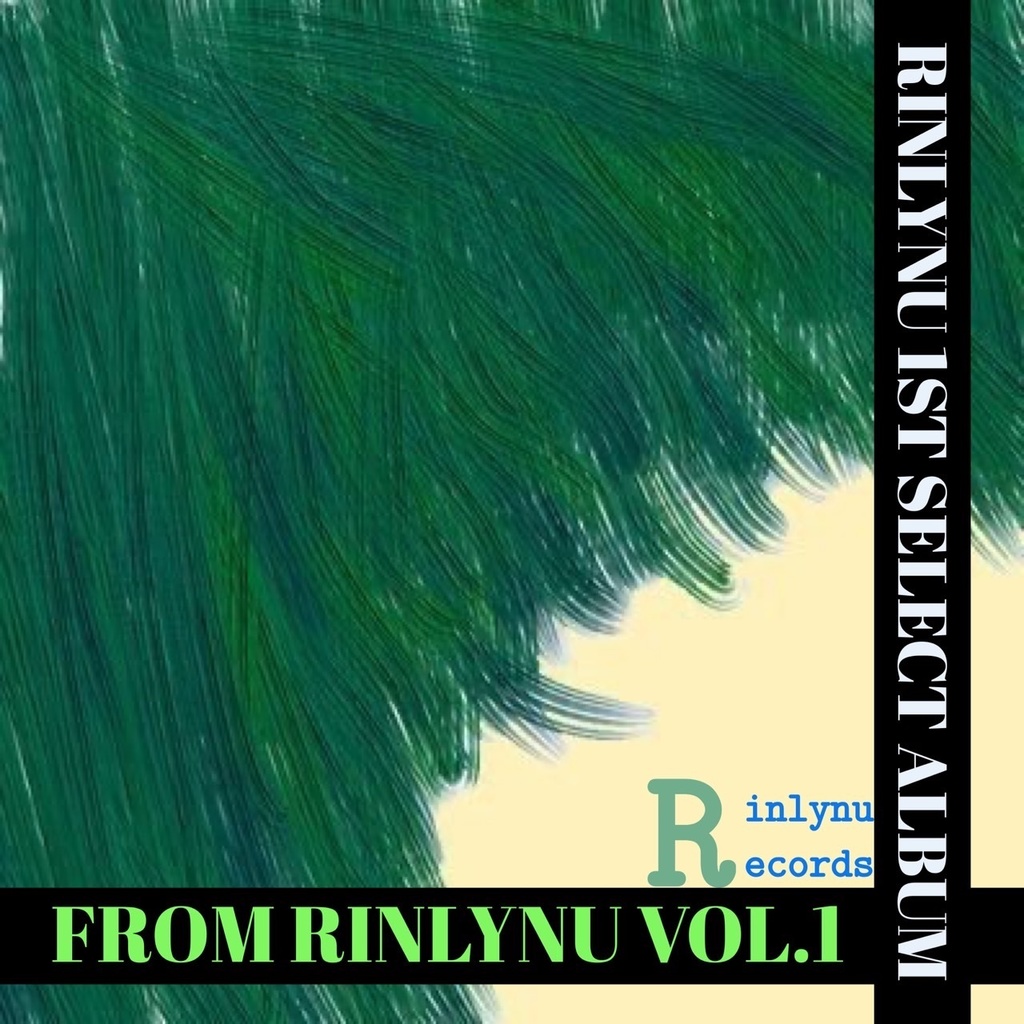 From Rinlynu Vol.1