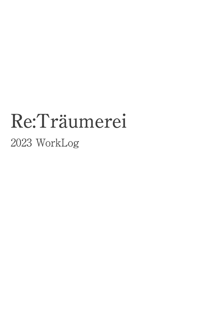 Re: Träumerei 2023 WorkLog