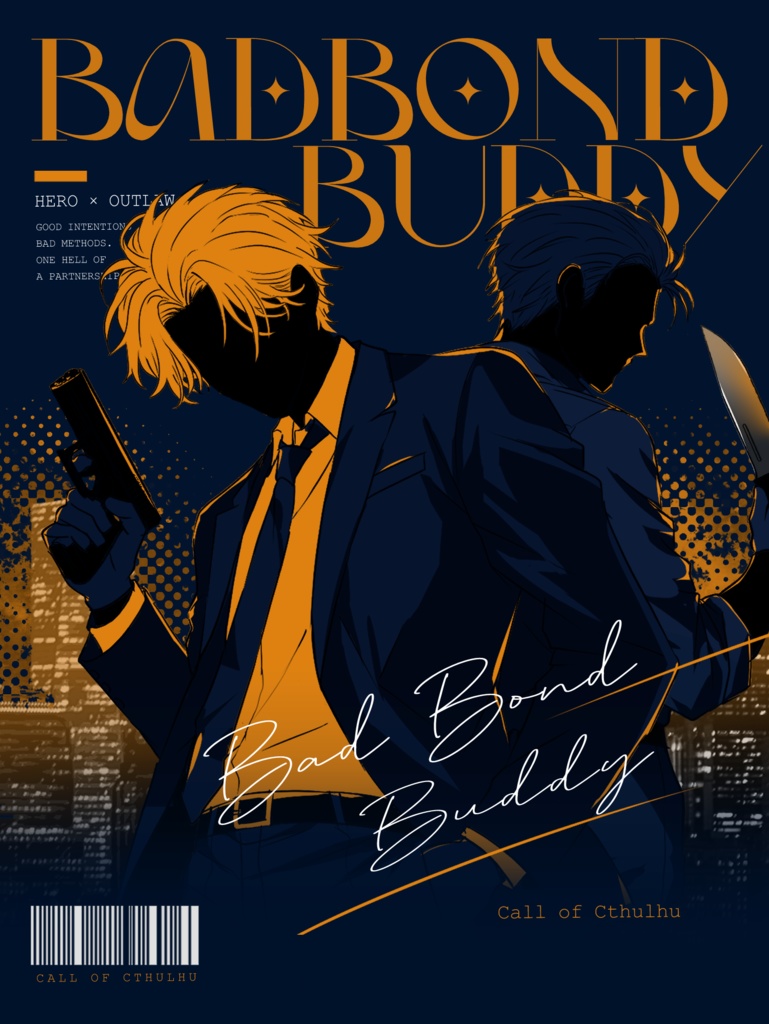 【予告】Bad Bond Buddy【Coc6版】