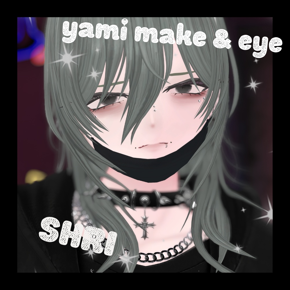 【SHRI】yami make & eye