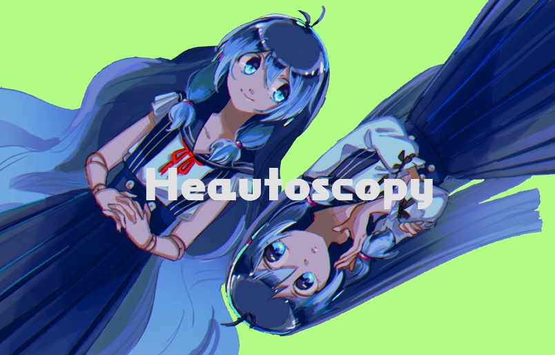 Heautoscopy DL版