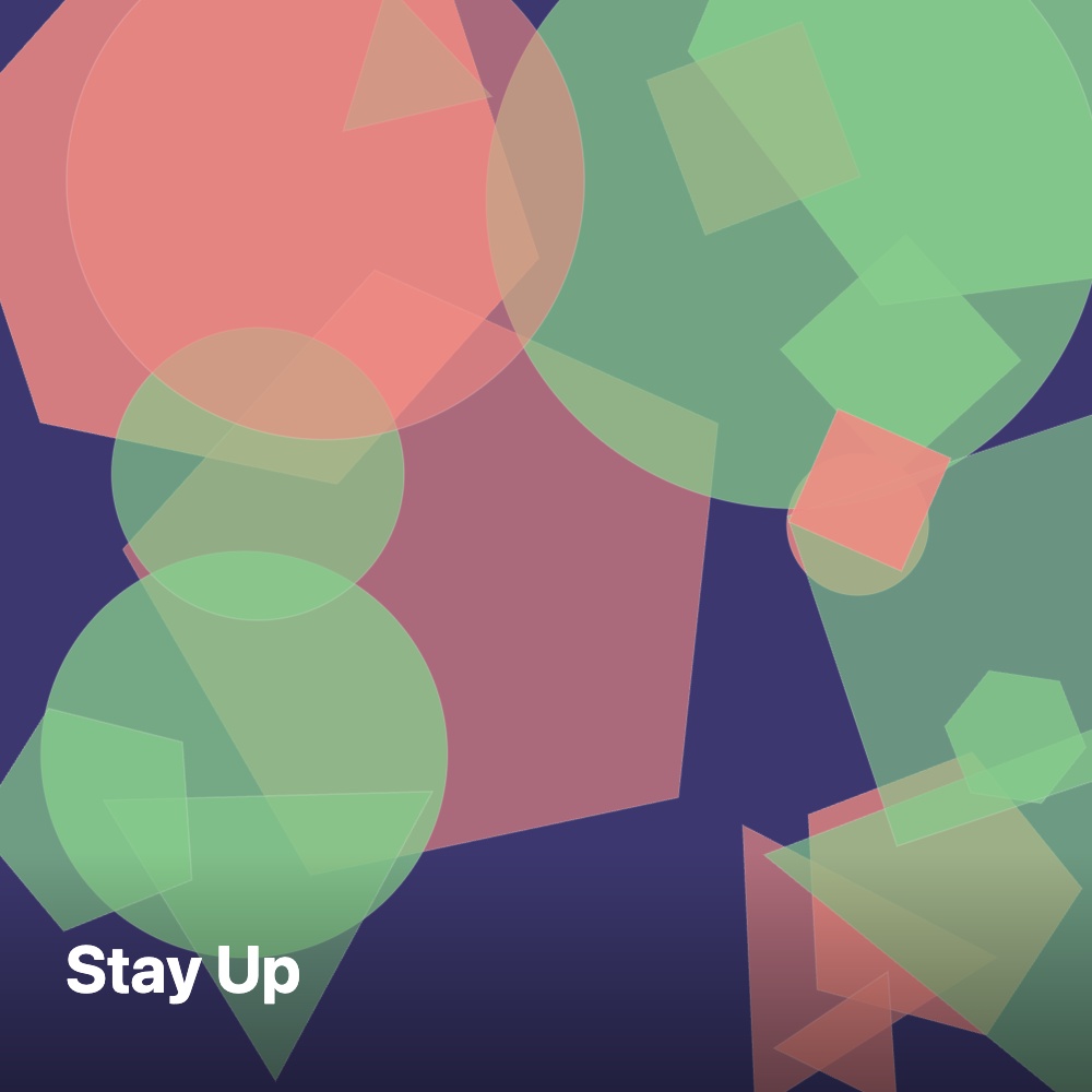 Stay Up(買い切り)