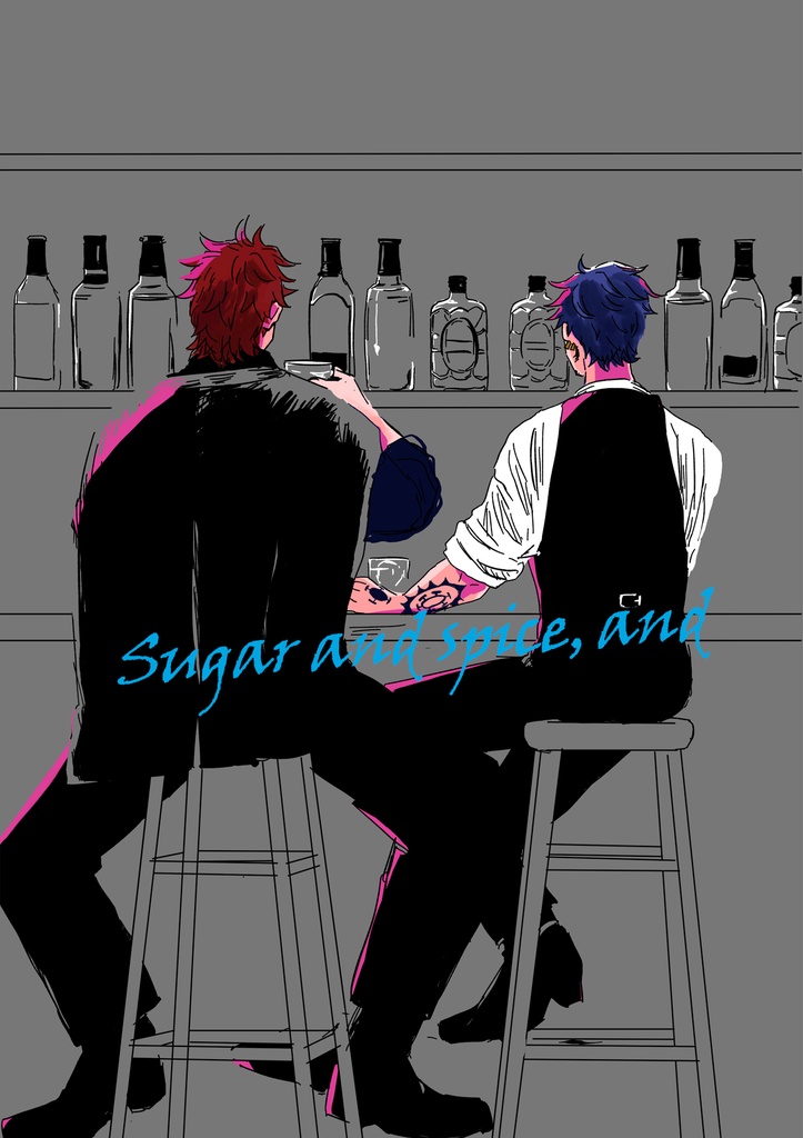 [OP]Sugar and spice, and