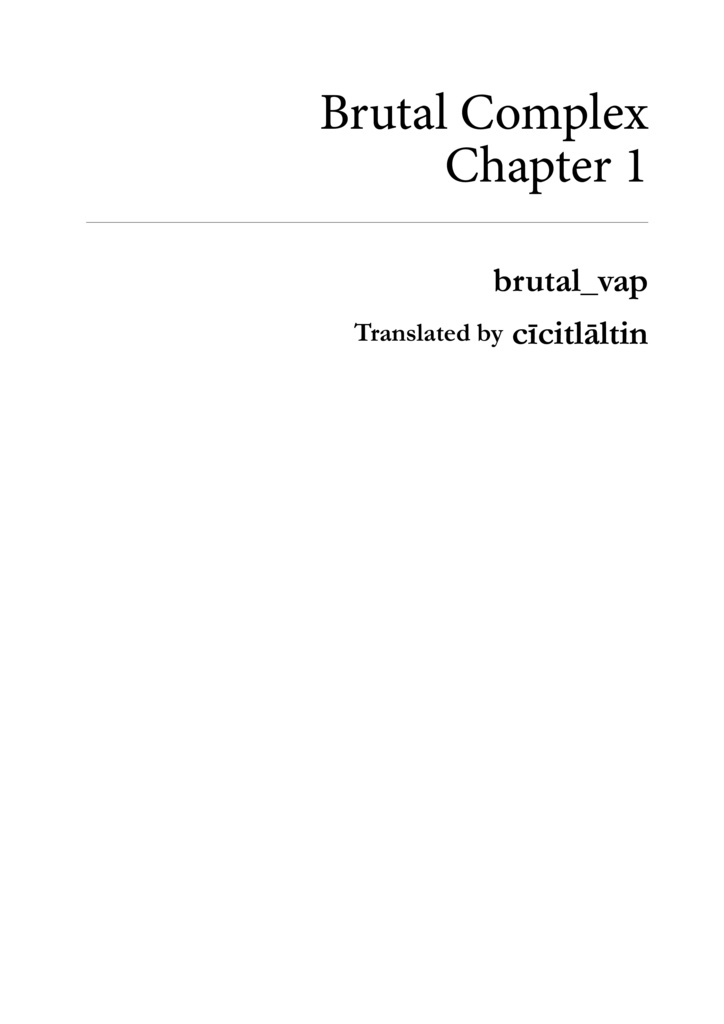 Brutal Complex: Chapter One (Digital Edition)