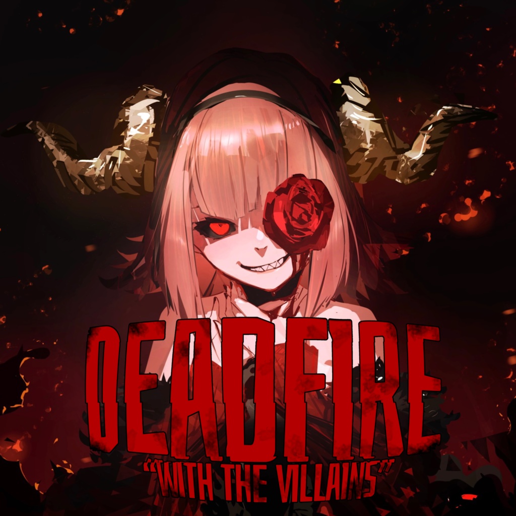 【CD】DEADFIRE -WITH THE VILLAINS-