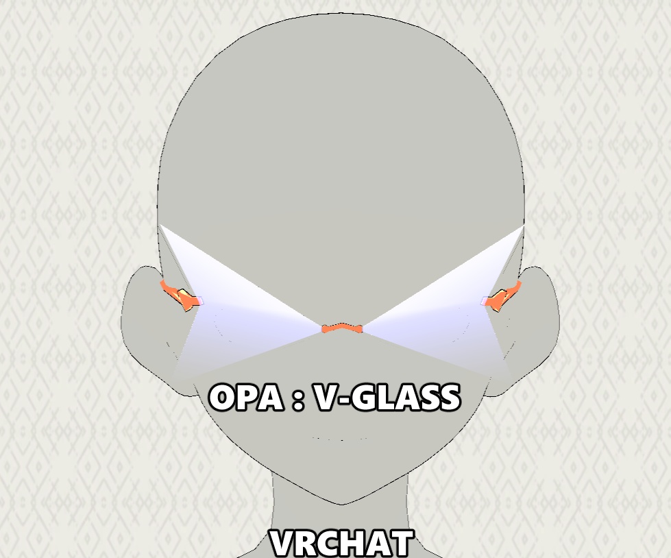 VRCHAT - OPA V-GLASS