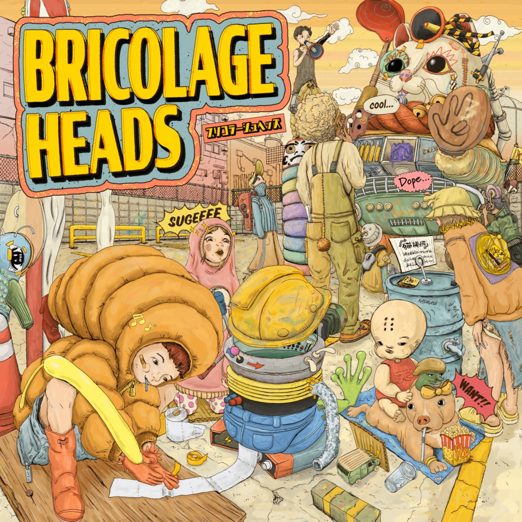 BRICOLAGE HEADS - ブリコラージュヘッズ -