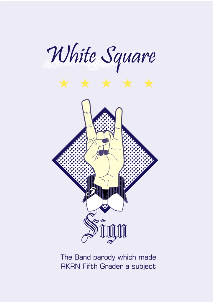 White Square 〜Sign〜