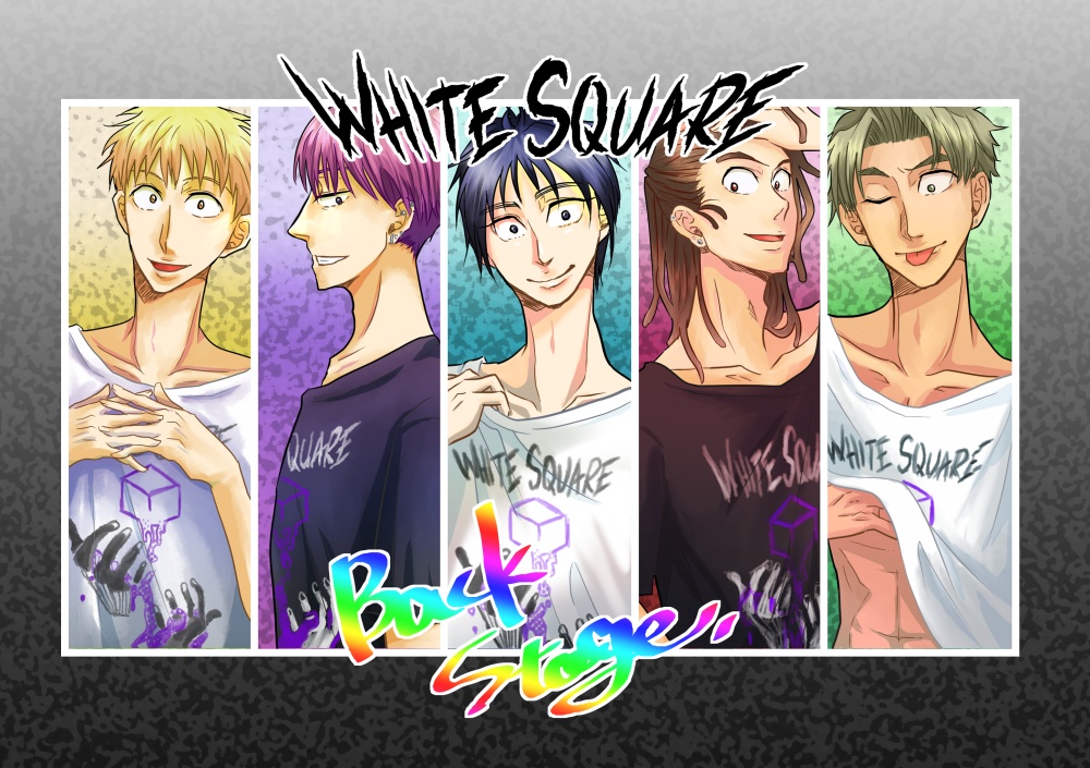 White  Square 〜Back Stage〜