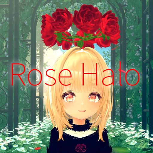 【VRC想定】薔薇天使の輪 / Rose Halo