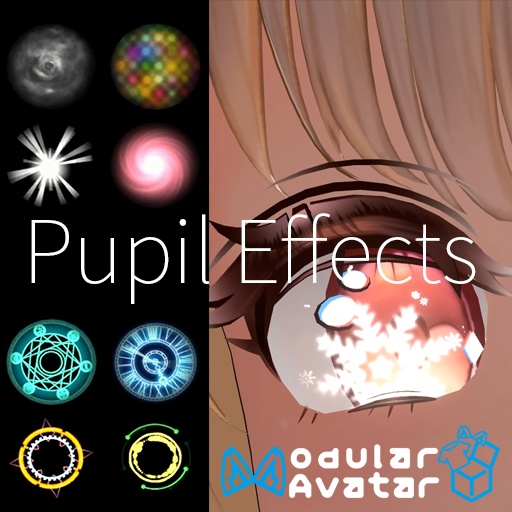 【VRC想定】瞳エフェクト【アニメーション200種類セット】 / Pupil Effect