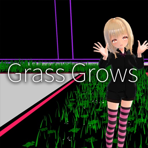 【VRC想定】草生える / Grass Grows