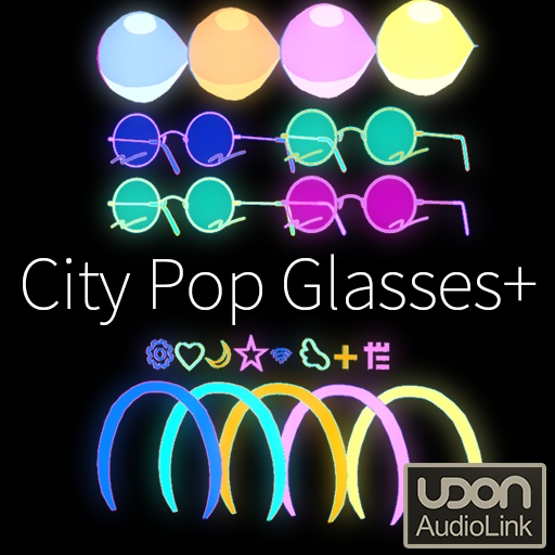 【VRC想定】シティポップグラス+ / CityPop Glasses+