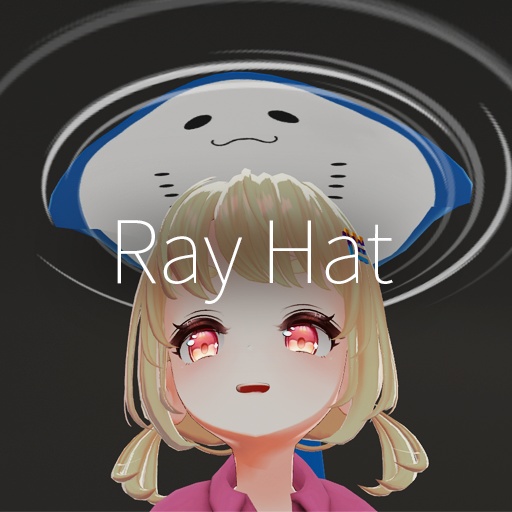 【VRC想定】エイハット / Ray Hat