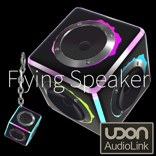 【VRC想定】フライングスピーカー / Flying Speaker