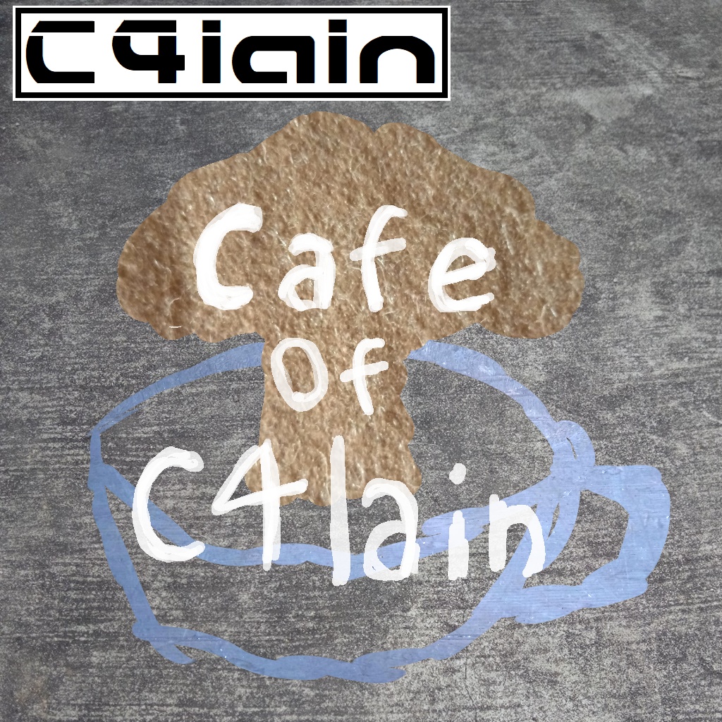 Cafe of C4lain C4lain by reaglec 1st album