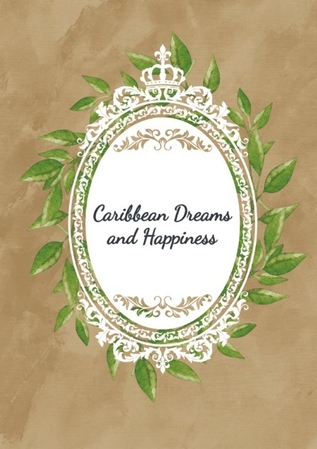 Caribbean Dreams and Happiness