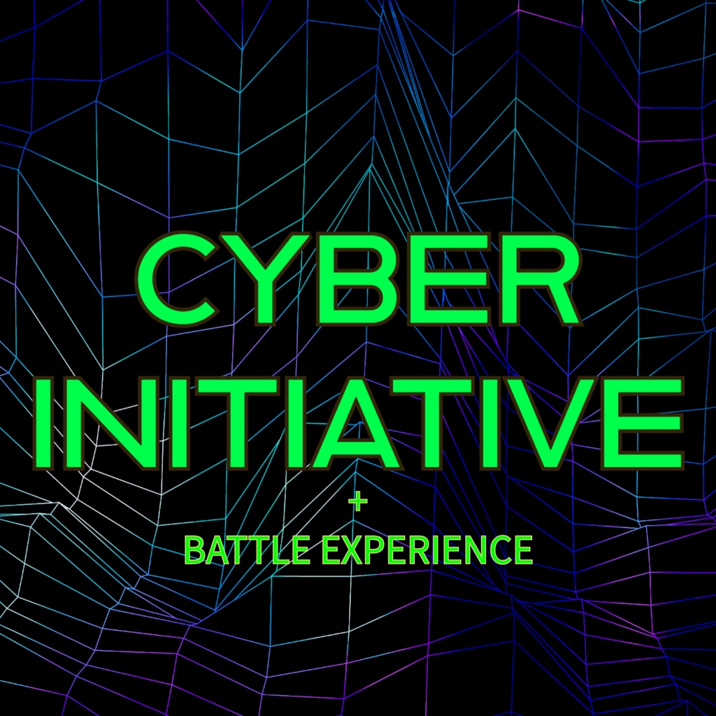 CYBER INITIATIVE+BATTLE EXPERIENCEセット