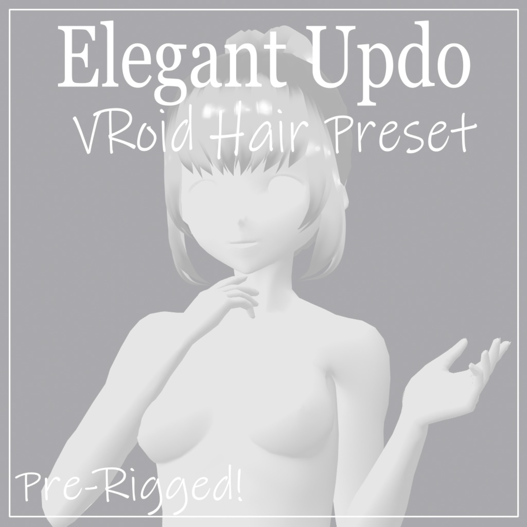 ~Elegant Updo II VRoid Hair Preset~