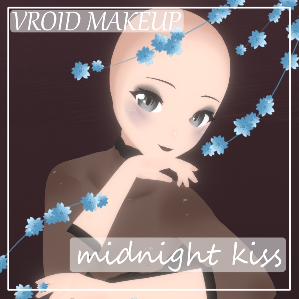 MIDNIGHT KISS II VROID MAKEUP