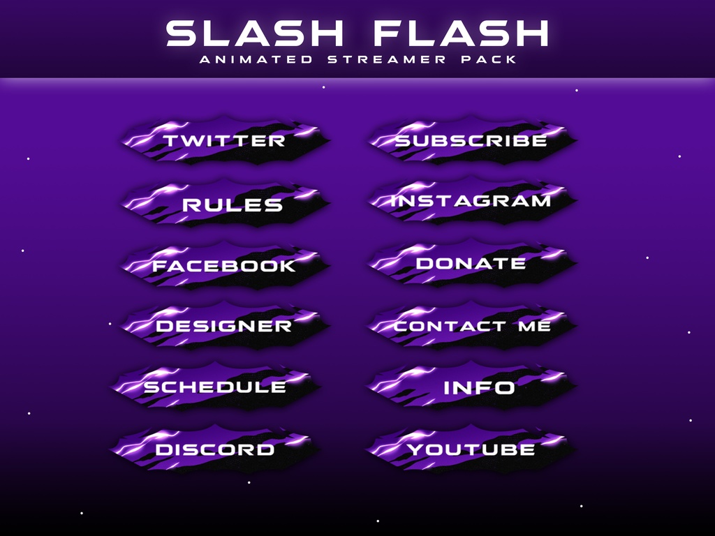 SLASH FLASH OVERLAY STREAMER PACKAGE