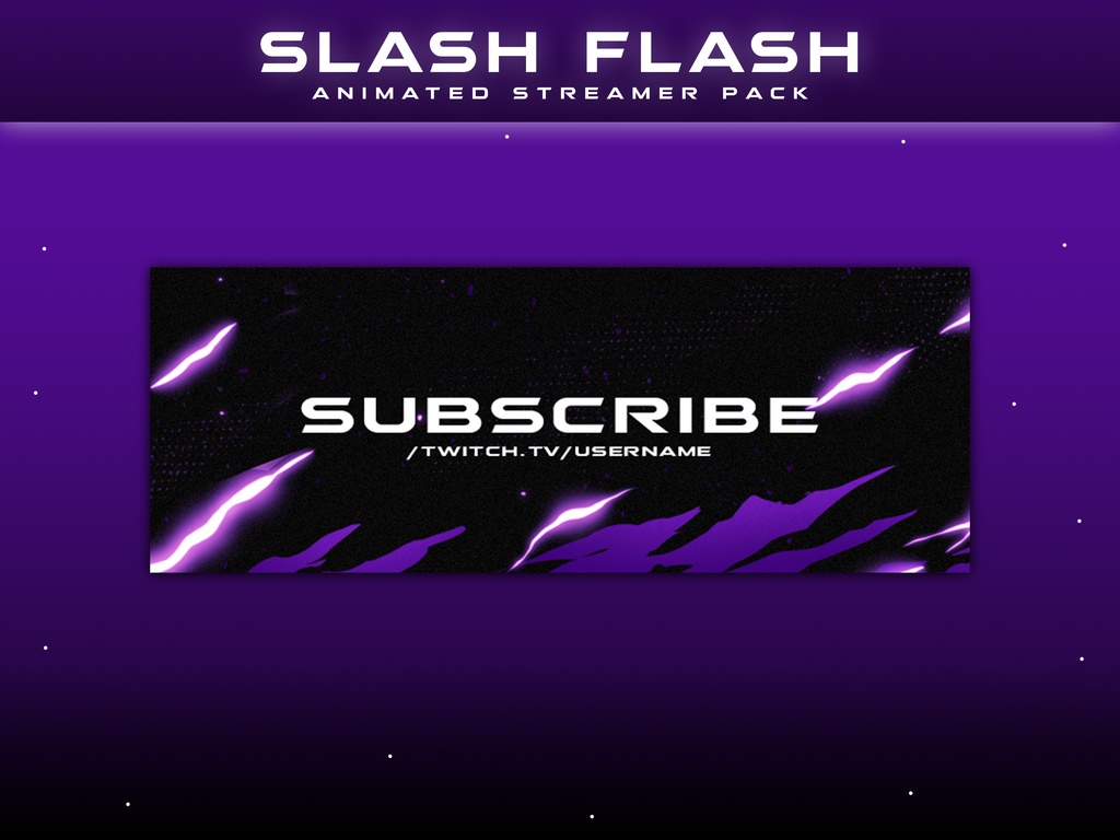 SLASH FLASH OVERLAY STREAMER PACKAGE