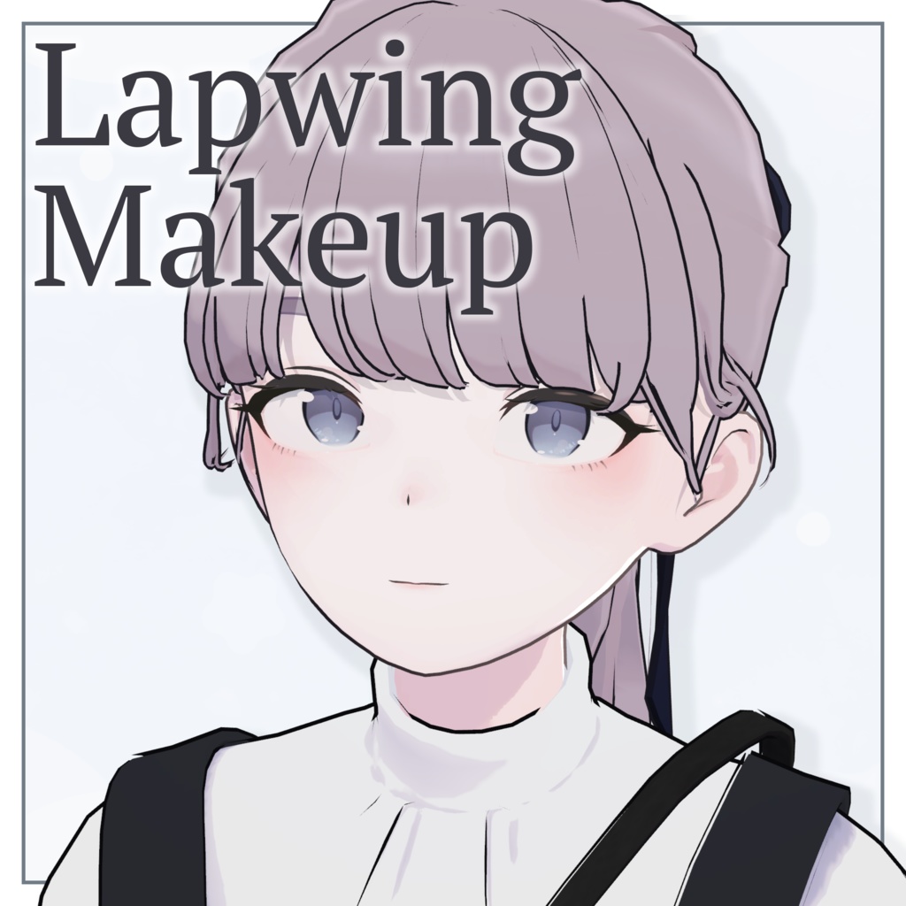 ◆Lapwing◆Simple Makeup Texture◆