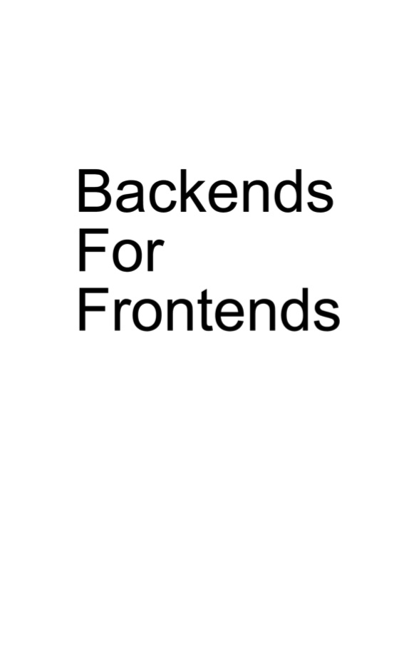 BackendsForFrontends