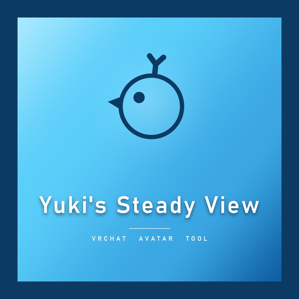 Yuki's Steady View v1.0.0