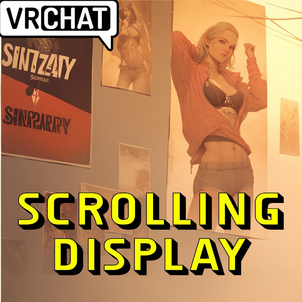 VRChat Scrolling Text & Images Material