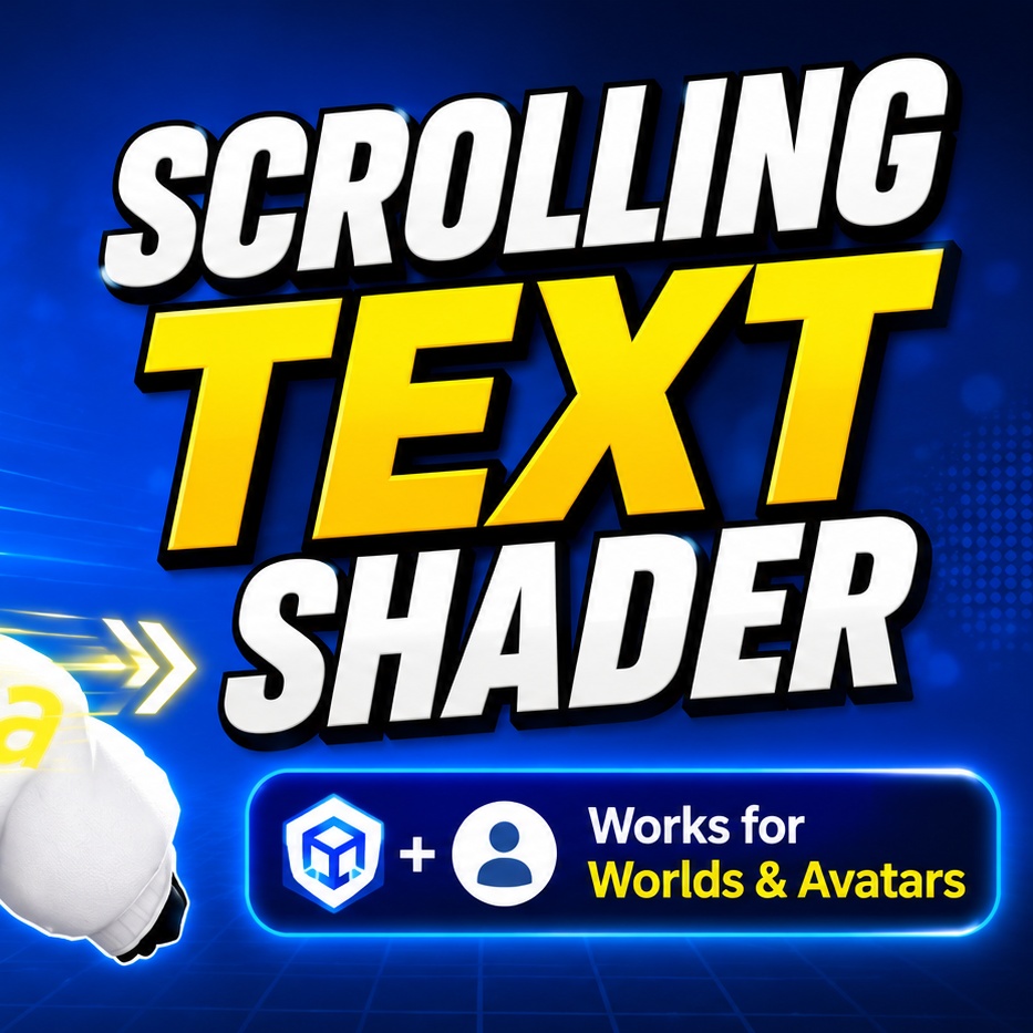 VRChat Scrolling Text & Image Material Avatar & World
