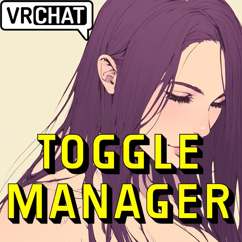 VRChat Toggle Manager