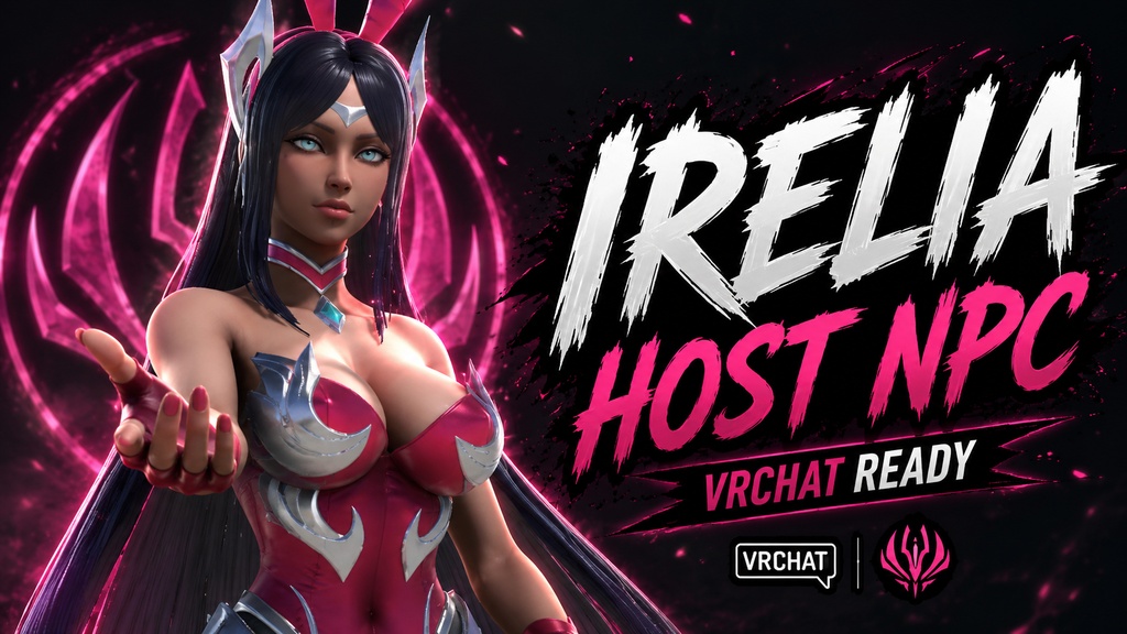 Irelia Themed Animated NPC Host for VRChat Worlds