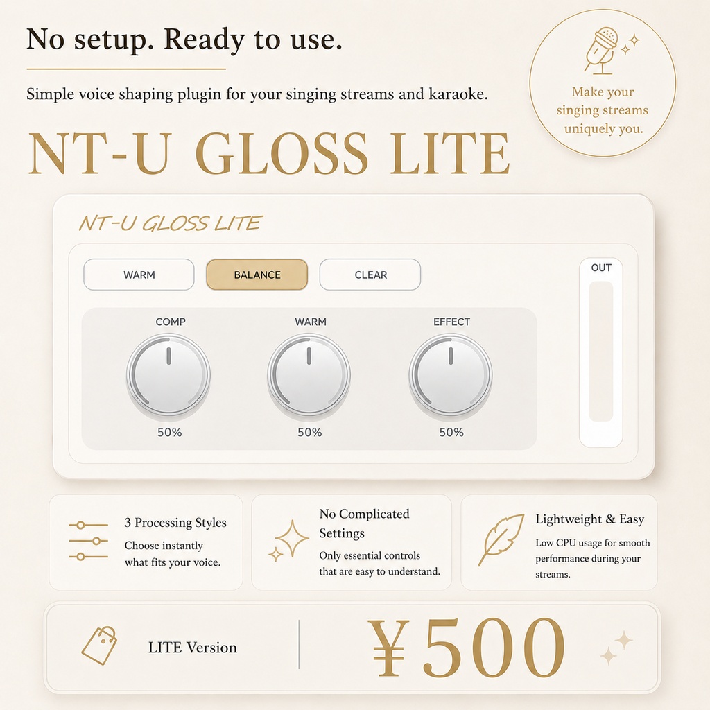 【OBS対応】歌枠・カラオケ配信向け簡単音作りVST3プラグイン|VST3 Plugin for Singing Streams & Karaoke Audio Shaping|NT-U GLOSS LITE(Windows Only)