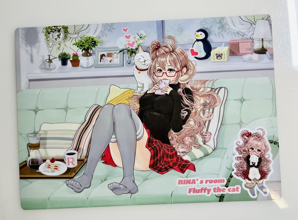 下敷き　モフりたい 〜RINA’s room Fluffy the cat〜