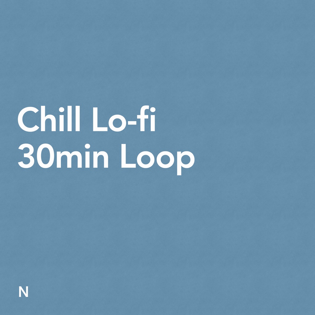 【商用利用OK】落ち着いたLo-fi BGM｜動画・配信用｜30分ループ