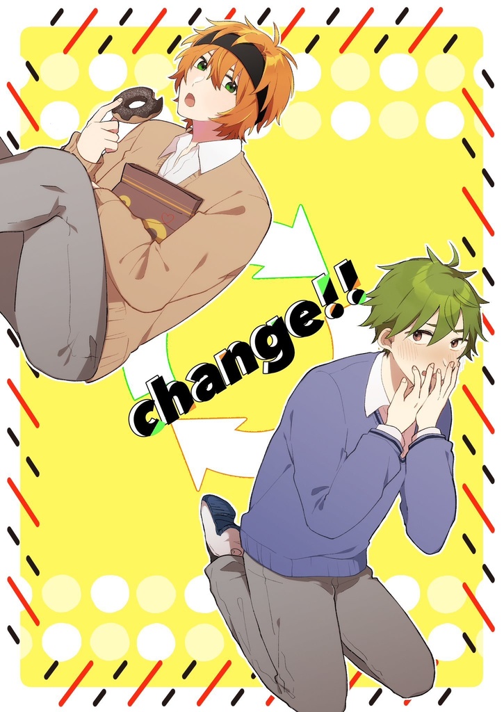 change!!