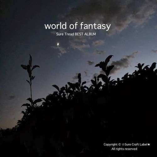 Sure Tread Best Album「world of fantasy」