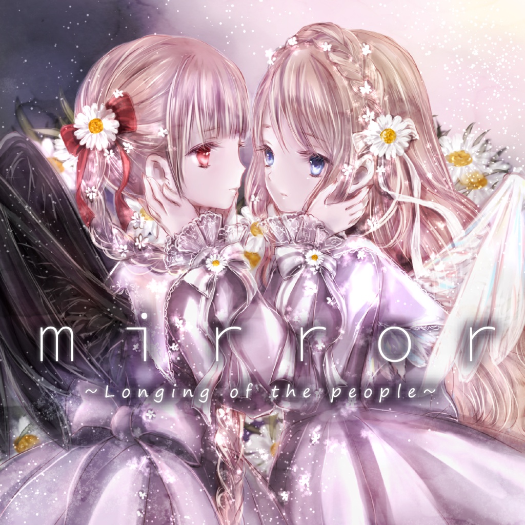 mirror -Longing of the people-