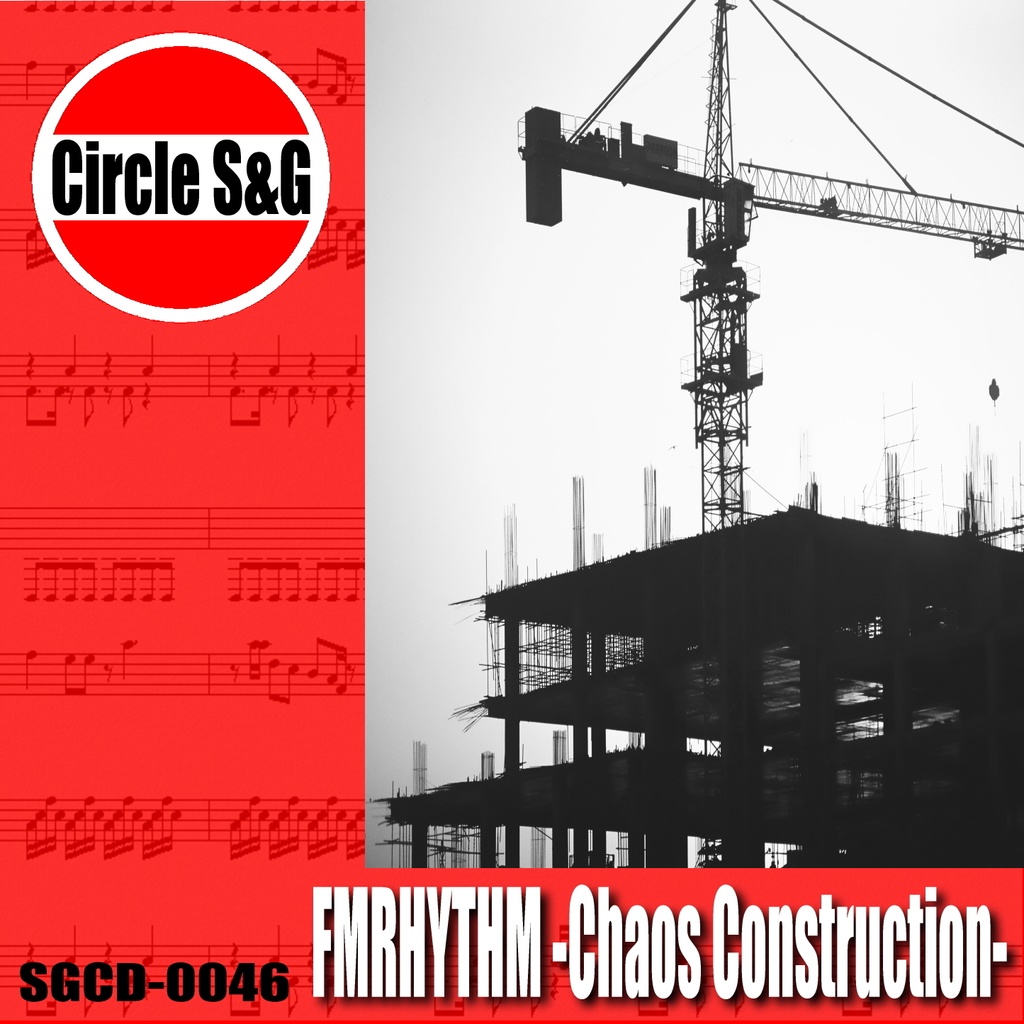 FMRHYTHM-Chaos Construction-