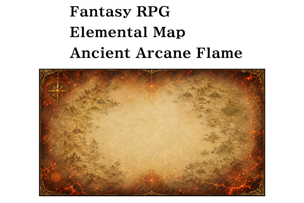 TRPG・RPG用 ファンタジー世界地図背景素材 古代魔法炎焼版 Ancient Arcane Flame