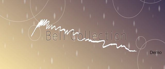 Bell Collection（デモ版）