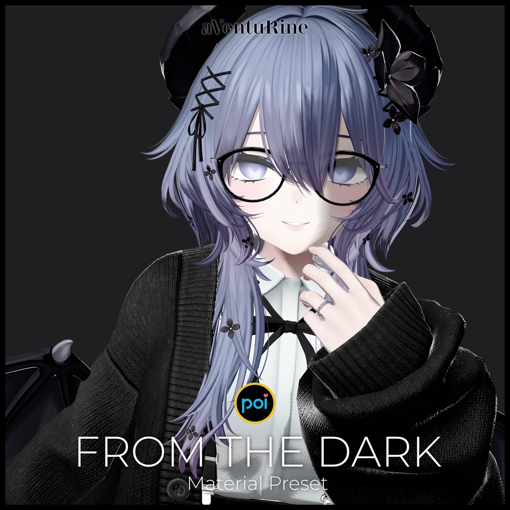 From the Dark Material Preset【Poiyomi Toon Shader】