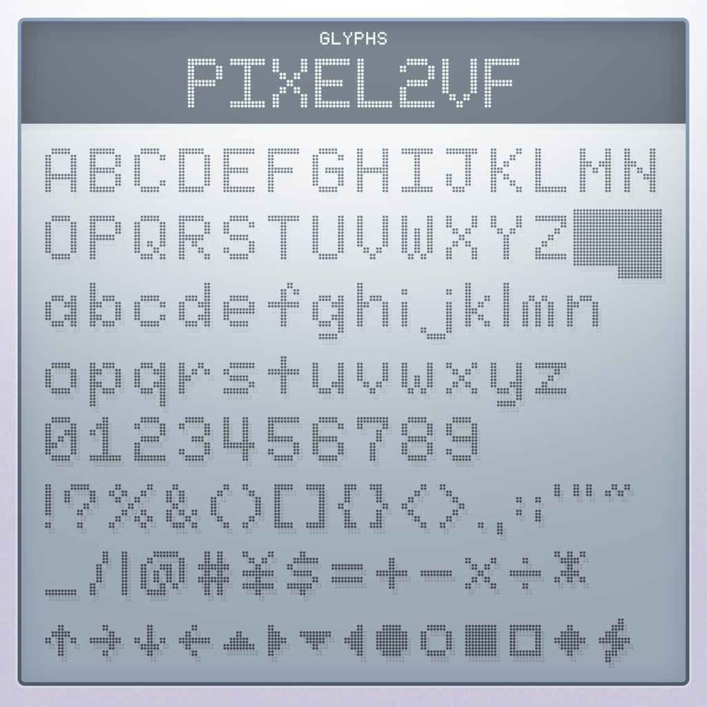 ドット(ピクセル)のバリアブルフォント/PIXELVF
