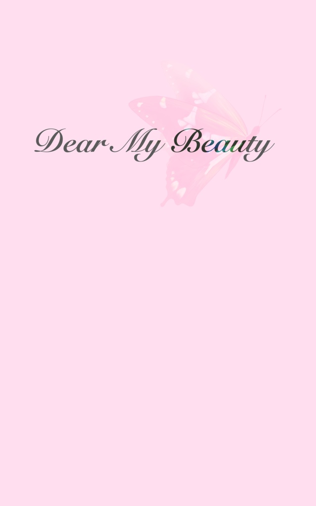 Dear My Beauty (ディア・マイビューティー）
