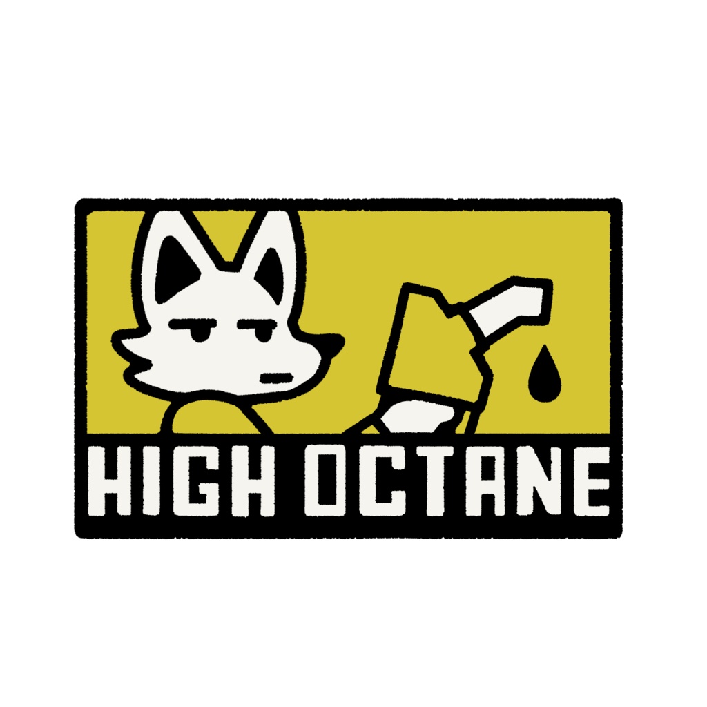 HIGH OCTANE
