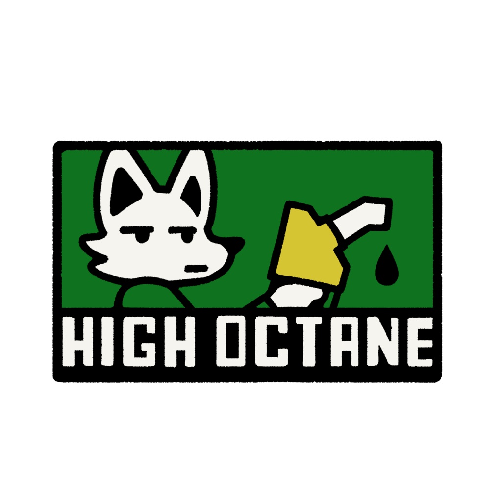 HIGH OCTANE