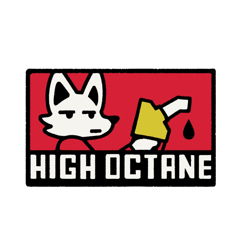 HIGH OCTANE